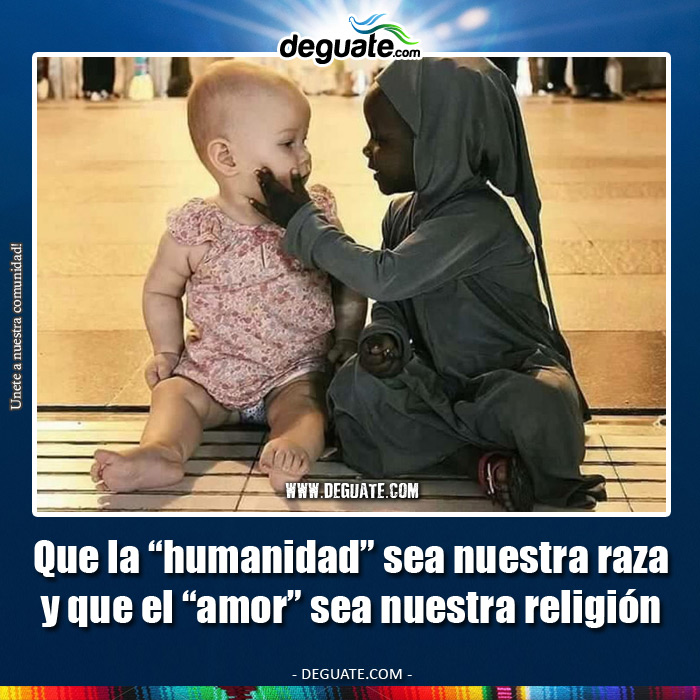 0084-humanidadrazaamorreligion.jpg